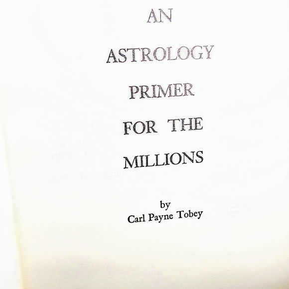 AN ASTROLOGY PRIMER FOR THE MILLONS by Carl Payne Toby Vintage 1965 - Picture 2 of 4